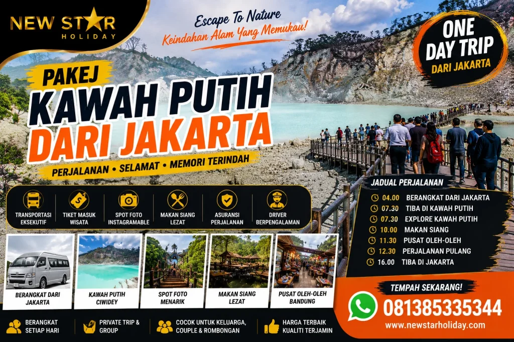 Pakej Kawah Putih dari Jakarta dengan lawatan ke Kawah Putih Ciwidey dan destinasi menarik Bandung
