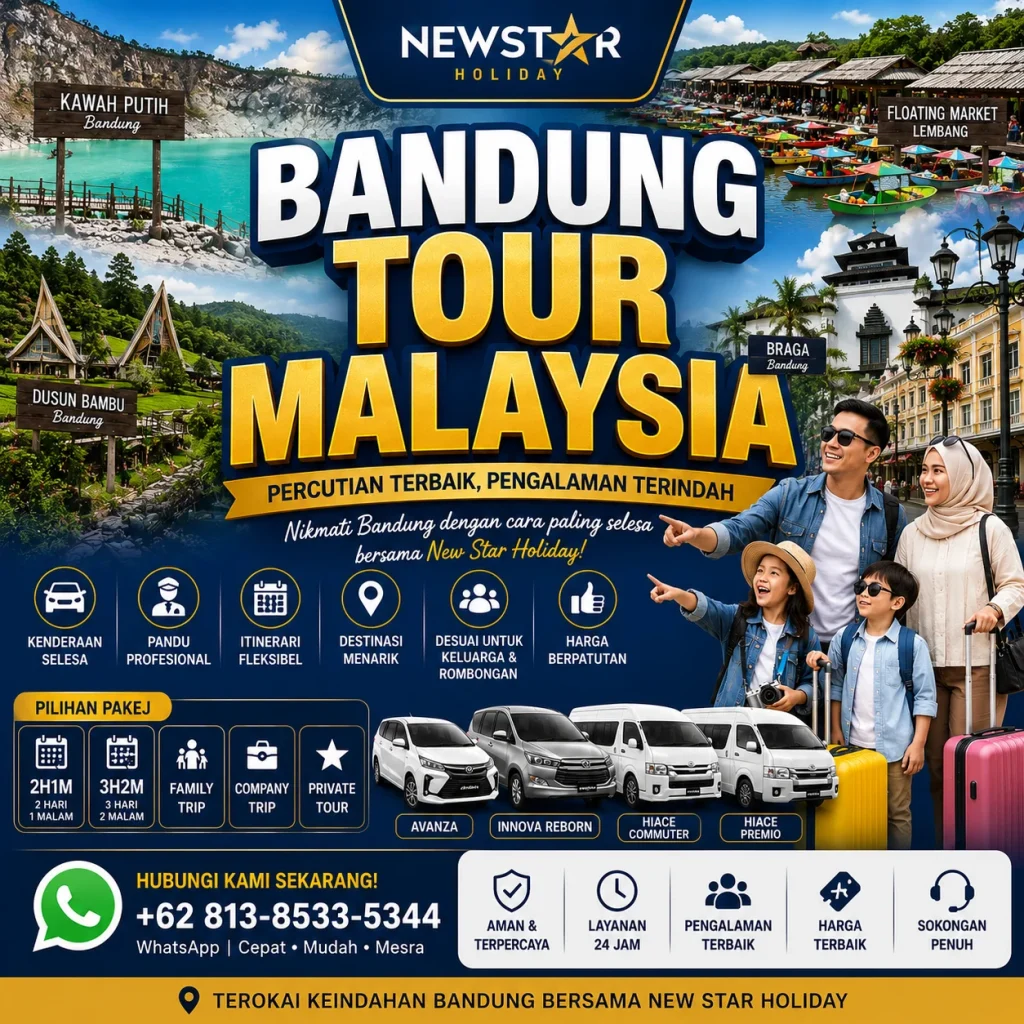 Bandung Tour Malaysia bersama New Star Holiday dengan pakej percutian lengkap