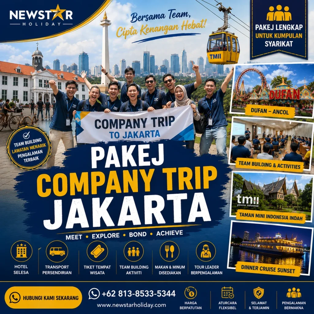 Pakej Company Trip Jakarta dengan aktiviti team building dan lawatan korporat untuk syarikat