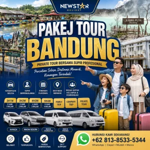 Pakej Tour Bandung lengkap untuk pelancong Malaysia bersama Newstar Holiday.